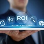 The Importance of ROI for Your Business